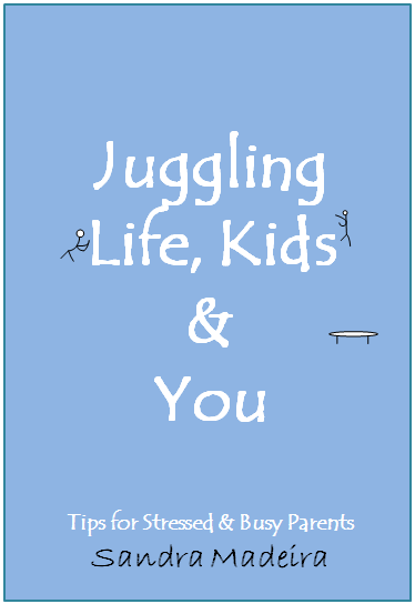 Sandra Madeira: Juggling Life Kids and You, cover